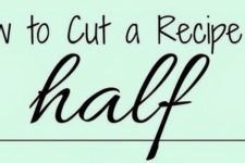 How To Cut A Recipe in Half