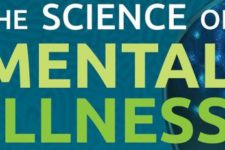 The Science of Mental Illness