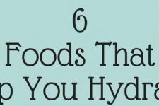 6 Foods That Keep You Hydrated